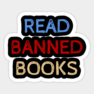 Read Banned Books - Funny Quotes Sticker